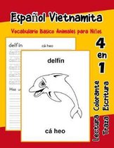 Espa ol Vietnamita Vocabulario Basico Animales para Ni os