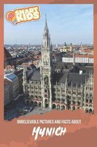 Unbelievable Pictures and Facts About Munich