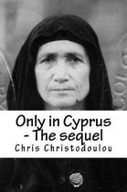 Only in Cyprus - The sequel