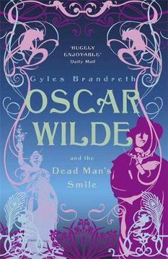Oscar Wilde And The Dead Man'S Smile - cover