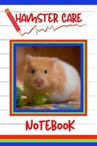 Hamster Care Notebook