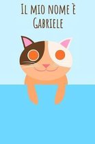 Il mio nome Gabriele