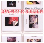 Respect Is Burning: Ete d'Amour