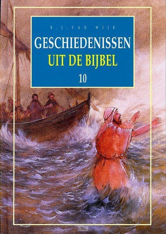 Geschiedenissen 10 uit de bijbel geb - B.J. van Wijk | 