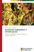 Avaliação legislativa e direito penal