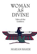 Woman as Divine