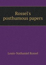 Rossel's posthumous papers
