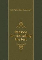 Reasons for not taking the test