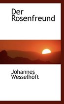 Der Rosenfreund