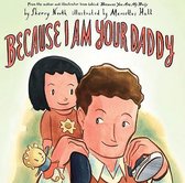 Because I am Your Daddy