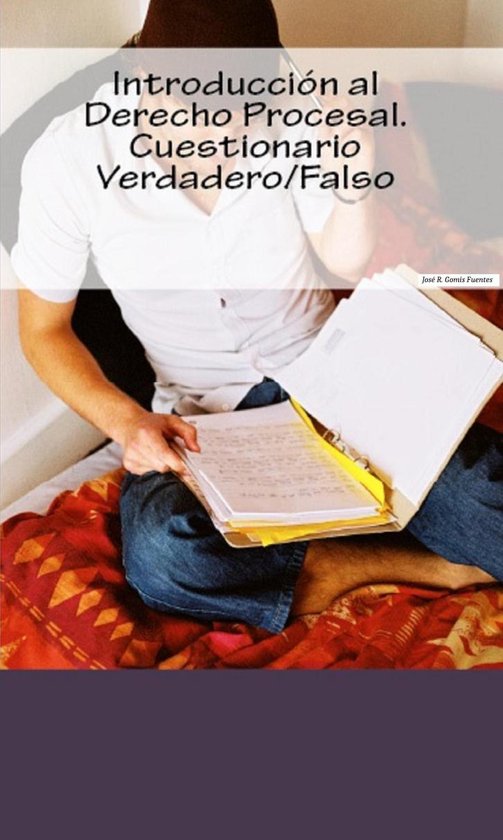 Introducción al Derecho Procesal. Test Verdadero/Falso. - cover