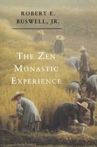 The Zen Monastic Experience - Buddhist Practice in Contemporary Korea