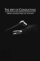 Art Of Conducting:Great Conductors Of The Past // Pal, Regions 2 To 6