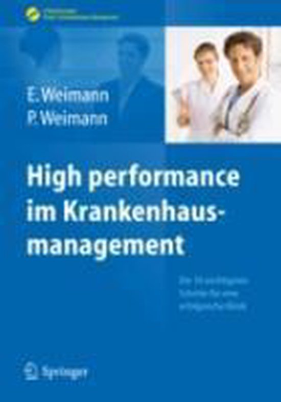 High Performance Im Krankenhausmanagement
