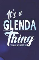 It's a Glenda Thing You Wouldn't Understand