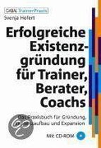 Erfolgreiche Existenzgrundung fur Trainer, Berater,... | Book