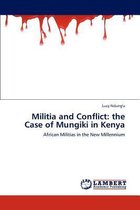 Militia and Conflict