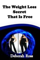 The Weight Loss Secret That Is Free