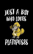 Just A Boy Who Loves Platypuses