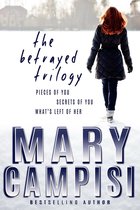 The Betrayed Trilogy - The Betrayed Trilogy Boxed Set