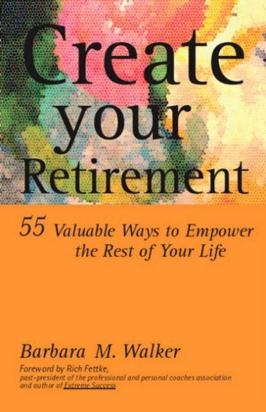 Create Your Retirement - cover
