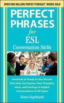 Perfect Phrases for ESL Conversation Skills
