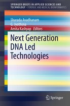 SpringerBriefs in Applied Sciences and Technology - Next Generation DNA Led Technologies