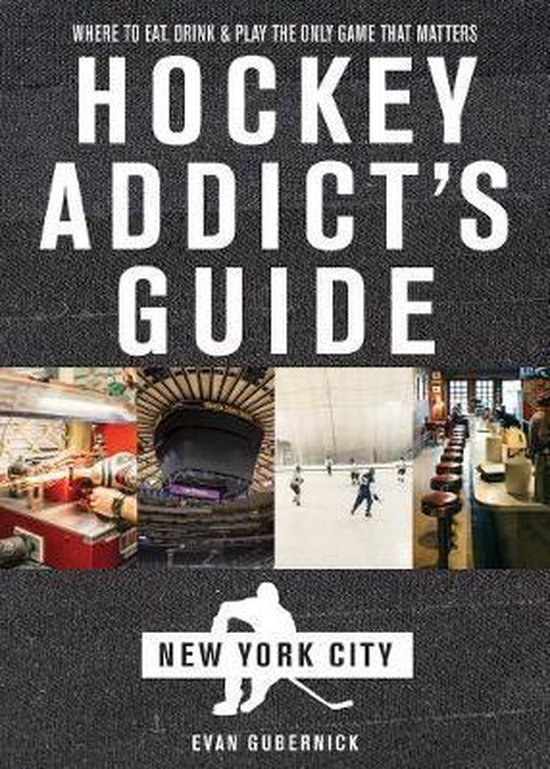 Hockey Addict City Guides- Hockey Addict's Guide New York Ci ... - cover