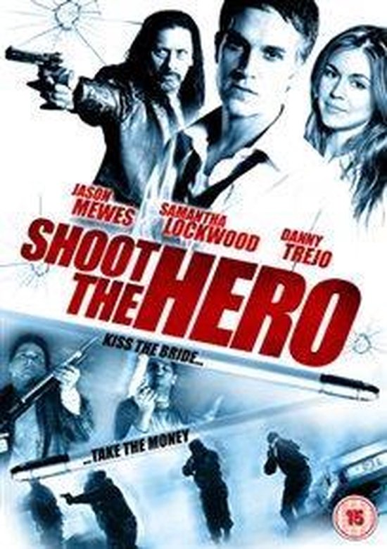 Shoot The Hero