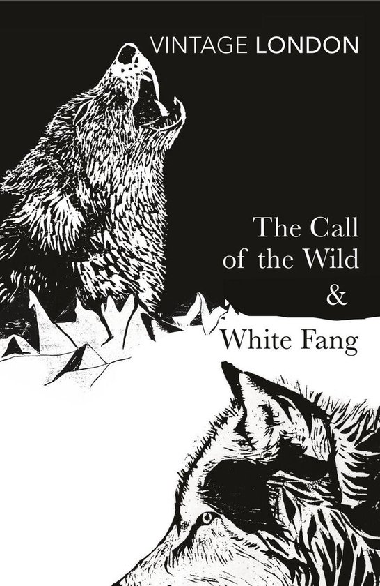 The Call of the Wild and White Fang - cover