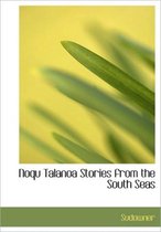 Noqu Talanoa Stories from the South Seas