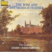 Rose and the Ostrich Feather: Eton Choirbook, Vol. 1
