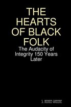 THE Hearts of Black Folk