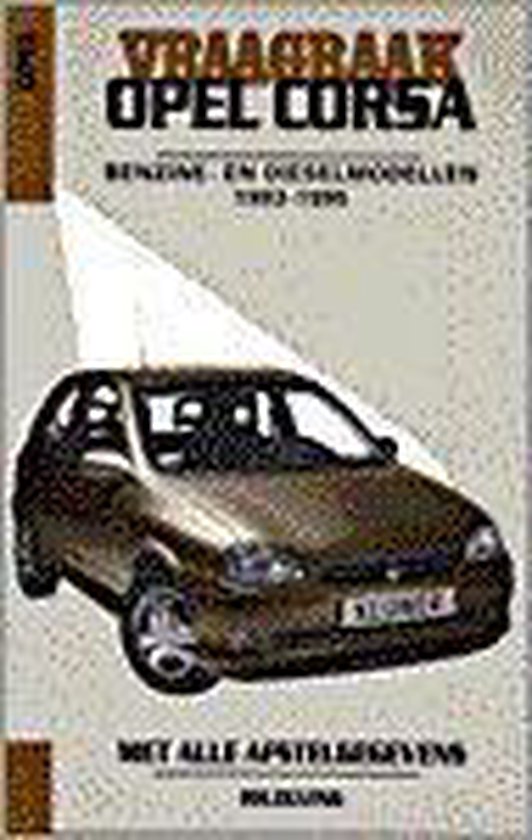 Vraagbaak Opel Corsa Benzine Diesel 1993 1995 - cover