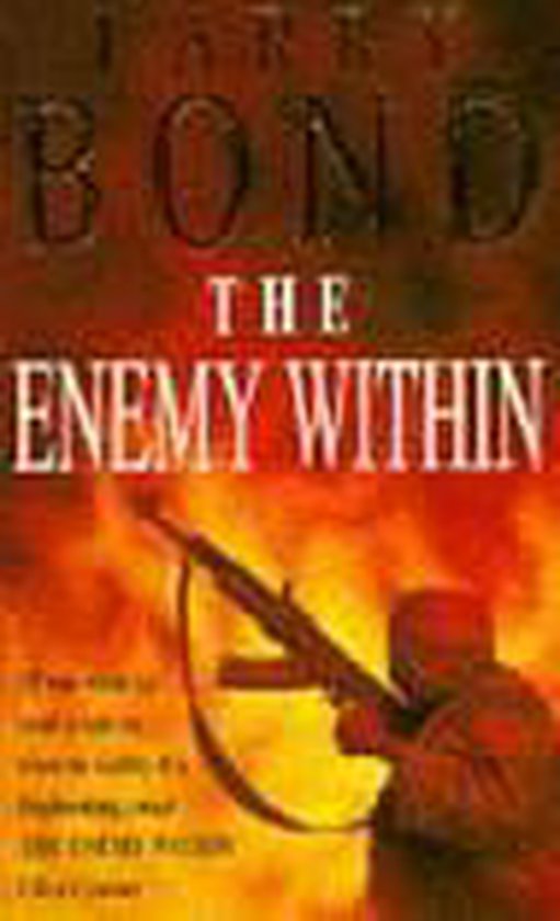 The Enemy Within-Larry Bond, 9780747253440 - cover