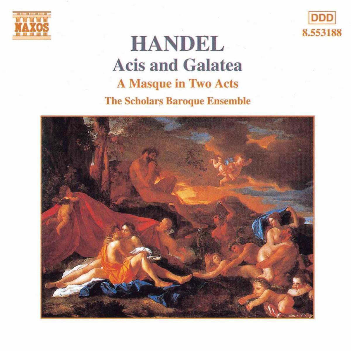 Scholars Baroque Ensemble - Händel: Acis And Galatea (CD)