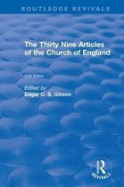Routledge Revivals- Revival: The Thirty Nine Articles of the Church of England (1908)
