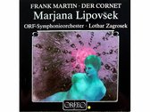 Marjana Lipovsek, Zagrosek, Or - Martin Der Cornet (LP)