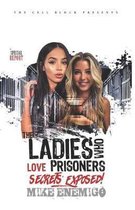 The Ladies Who Love Prisoners