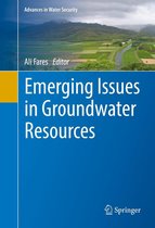 Advances in Water Security - Emerging Issues in Groundwater Resources