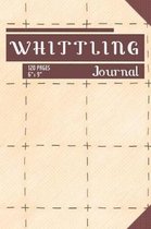 Whittling Journal