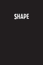 Shape