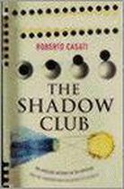 The Shadow Club