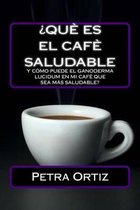 ?Que Es El Cafe Saludable Y Como Puede El Ganoderma Lucidum [SPANISH EDITION]
