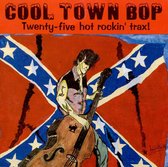 Cool Town Bop - Twenty Five Hot Rockin' Trax!