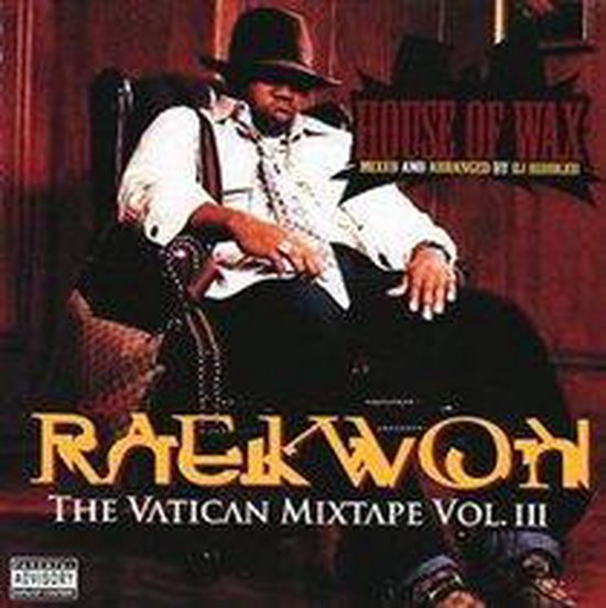 House Of Wax: The Vatican Mix Tape Vol. 3