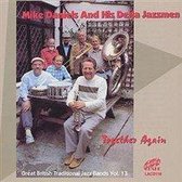 Mike & His Delta Jazzmen Daniels - Together Again