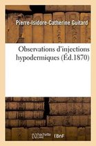 Sciences- Observations d'Injections Hypodermiques