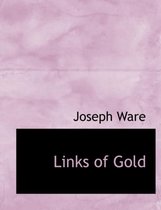 Links of Gold