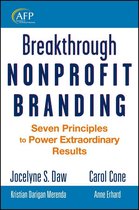 The AFP/Wiley Fund Development Series 188 - Breakthrough Nonprofit Branding